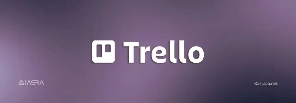 نرم افزار ترلو Trello