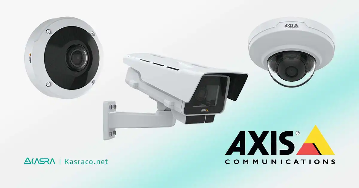همه چیز درباره دوربین مدار بسته اکسیس axis و انواع آن 4 انواع مدل های دوربین اکسیس